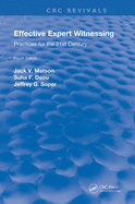 Effective Expert Witnessing, Fourth Edition: Practices for the 21st Century