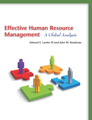 Effective Human Resource Management: A Global Analysis - Lawler, Edward