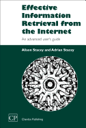 Effective Information Retrieval from the Internet: An Advanced User's Guide