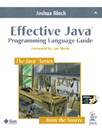 Effective Java(tm) Programming Language Guide