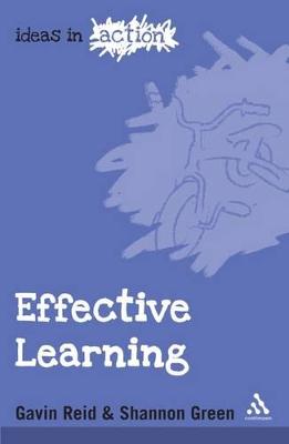 Effective Learning - Reid, Gavin, Dr., and Green, Shannon