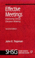 Effective Meetings: Improving Group Decision Making