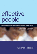 Effective People: Leadership and Organisation Development in Healthcare