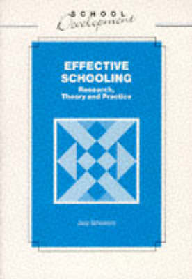 Effective Schooling - Reynolds, David (Editor), and Scheerens, Jaap, and Hopkins, David (Editor)