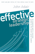 Effective Strategic Leadership: An Essential Path to Success Guided