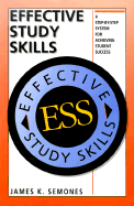 Effective Study Skills: Step-By-Step System to Achieve Student Success