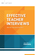 Effective Teacher Interviews: How Do I Hire Good Teachers?