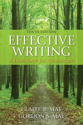 Effective Writing: A Handbook for Accountants - May, Claire B., and May, Gordon S.