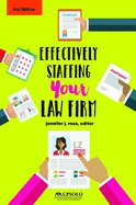 Effectively Staffing Your Law Firm
