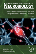 Effects of Peri-Adolescent Licit and Illicit Drug Use on the Developing CNS Part I: Volume 160