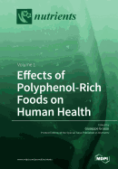 Effects of Polyphenol-Rich Foods on Human Health: Volume 1