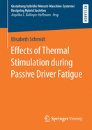 Effects of Thermal Stimulation During Passive Driver Fatigue