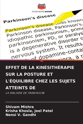 Effet de la Kinsithrapie Sur La Posture Et l'quilibre Chez Les Sujets Atteints de - Mishra, Shivam, and Jeel Patel, Krisha Khosla, and Gandhi, Nensi V