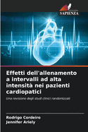 Effetti dell'allenamento a intervalli ad alta intensit? nei pazienti cardiopatici
