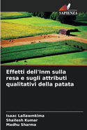 Effetti dell'Inm sulla resa e sugli attributi qualitativi della patata