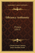 Efficiency Arithmetic: Primary (1917)