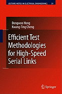 Efficient Test Methodologies for High-Speed Serial Links