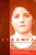 Efronia: An Armenian Love Story