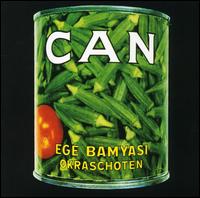 Ege Bamyasi - Can