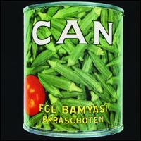 Ege Bamyasi - Can