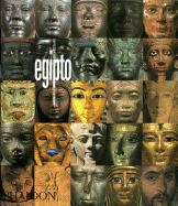 Egipto 4000 Aos de Arte (Egypt 4000 Years of Art) (Spanish Edition)