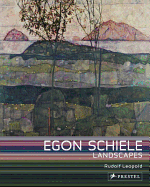 Egon Schiele: Landscapes