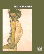 Egon Schiele: The Ronald S. Lauder and Serge Sabarsky Collections - Price, Renee (Editor), and Comini, Alessandra (Contributions by), and Kallir, Jane (Contributions by)