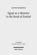 Egypt as a Monster in the Book of Ezekiel