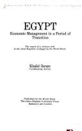 Egypt: Economic Management in a Period of Transition - World Bank Group, and Ikram, Khalid