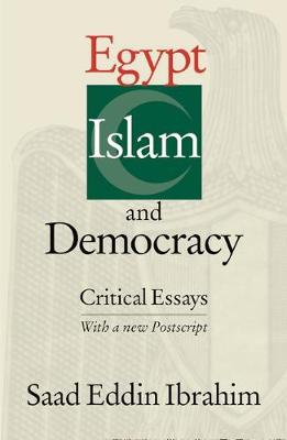 Egypt Islam & Democracy - Ibrahim, Saad Eddin, and Ibrahim, Sonallah