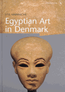 Egyptian Art in Denmark