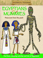 Egyptians & Mummies: Press Outs From the Past!
