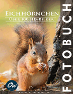 Eichhrnchen: Fotobuch