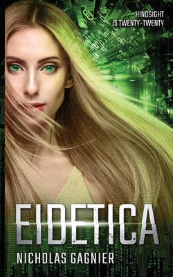 Eidetica - Gagnier, Nicholas