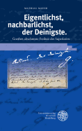 Eigentlichst, Nachbarlichst, Der Deinigste: Goethes Absoluteste Freiheit Des Superlativs