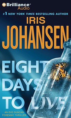 Eight Days to Live - Johansen, Iris, and Van Dyck, Jennifer (Read by)