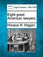 Eight Great American Lawyers