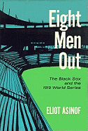 Eight Men Out - Asinof, Eliot, Mr.