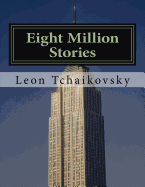 Eight Million Stories