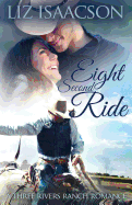 Eight Second Ride: An Inspirational Western Romance