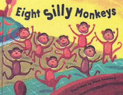 Eight Silly Monkeys - Haskamp, Steve (Illustrator)