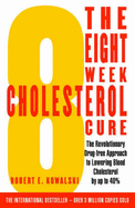 Eight-week Cholesterol Cure