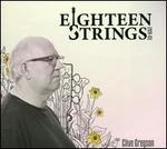 Eighteen Strings 