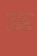 Eighteenth Century English Literature - Tillotson, Geoffrey (Editor), and Waingrow, Marshall, Professor (Editor), and Fussell, Paul (Editor)