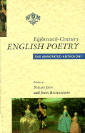 Eighteenth Century English Poetry: The Annotated Anthology