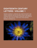 Eighteenth Century Letters (Volume 1)