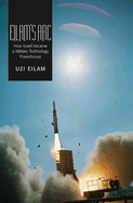 Eilam's ARC: How Israel Became a Military Technology Powerhouse