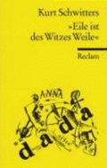 Eile Ist Des Witzes Weile