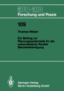 Ein Beitrag zur Planungssystematik fur die automatisierte flexible Blechteilefertigung