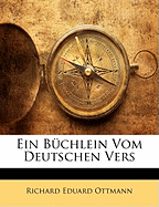 Ein Buchlein Vom Deutschen Vers